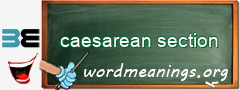 WordMeaning blackboard for caesarean section